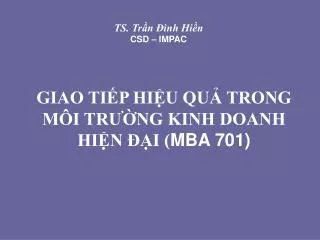 giao ti p hi u qu trong m i tr ng kinh doanh hi n i mba 701
