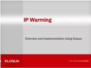 IP Warming