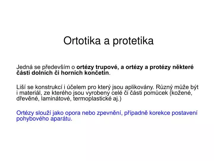 ortotika a protetika