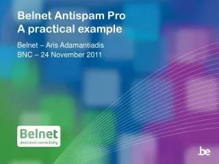 Belnet Antispam Pro A practical example