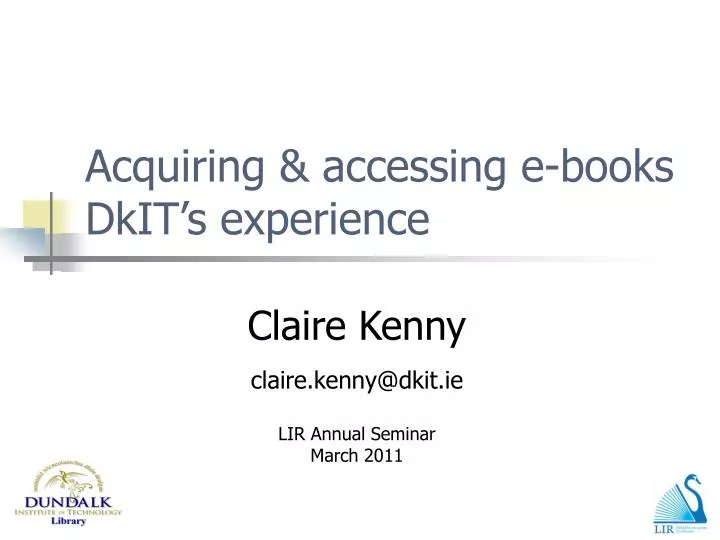 acquiring accessing e books dkit s experience