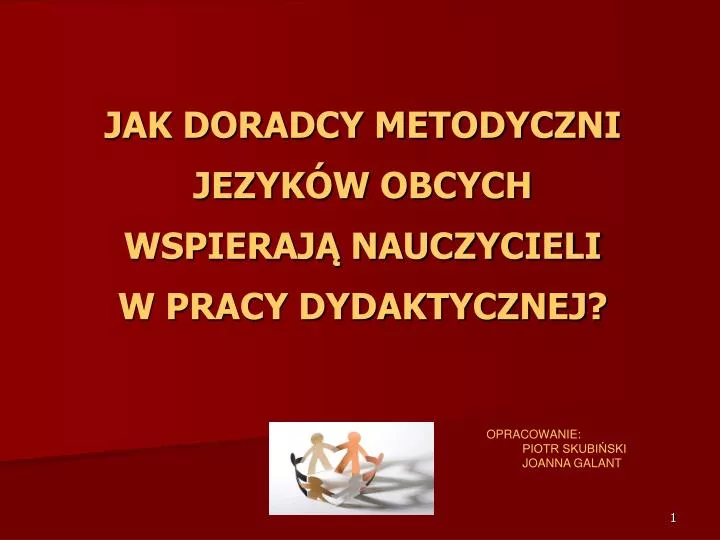 jak doradcy metodyczni jezyk w obcych wspieraj nauczycieli w pracy dydaktycznej