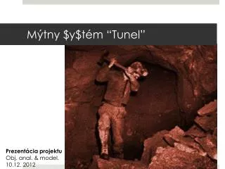 m tny y t m tunel