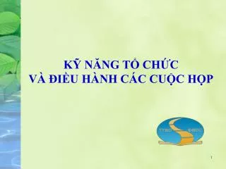 k n ng t ch c v i u h nh c c cu c h p