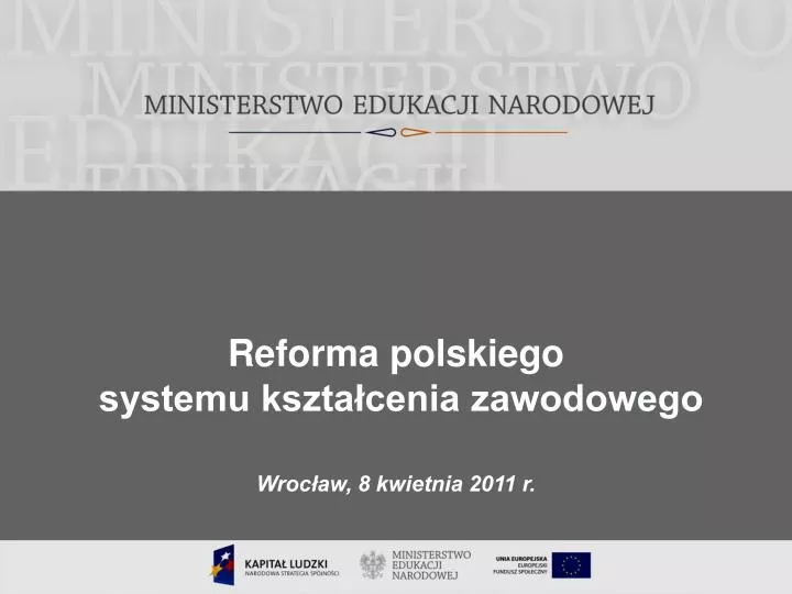 reforma polskiego systemu kszta cenia zawodowego