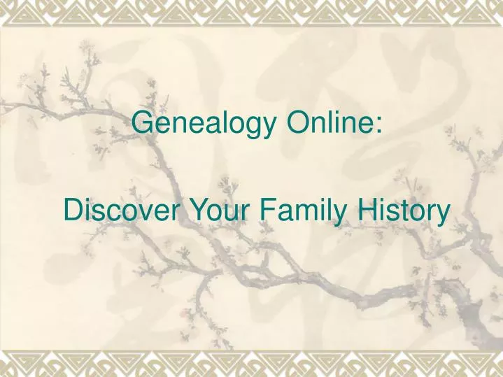 genealogy online discover your family history