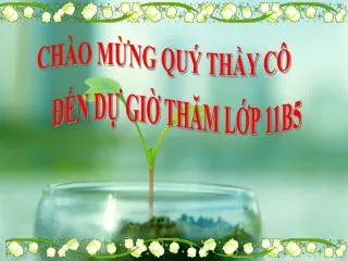 CHÀO MỪNG QUÝ THẦY CÔ