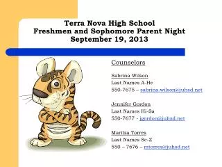 Terra Nova High School Freshmen and Sophomore Parent Night September 19, 2013