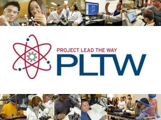 PLTW Overview