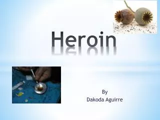 Heroin