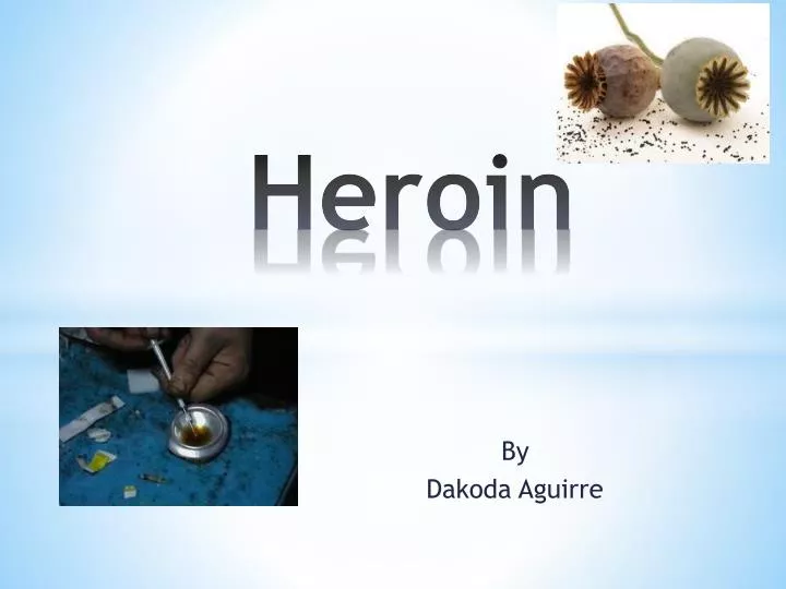 heroin