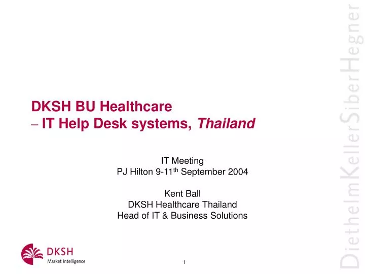 dksh bu healthcare it help desk systems thailand