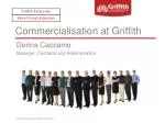Commercialisation at Griffith - slide 1