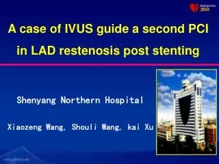 A case of IVUS guide a second PCI in LAD restenosis post stenting