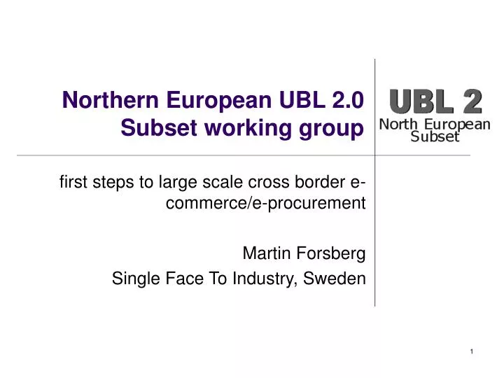 northern european ubl 2 0 subset working group