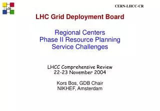LHC Grid Deployment Board