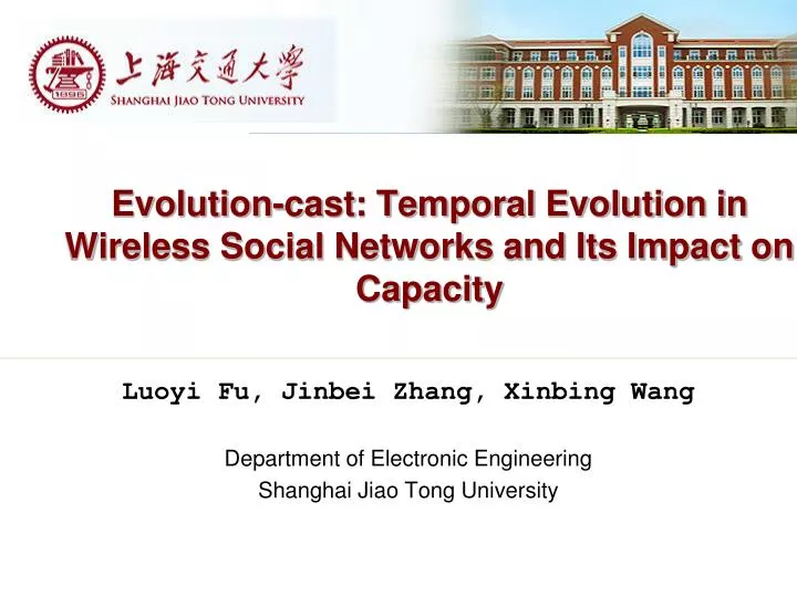 evolution cast temporal evolution in wireless social networks and its impact on capacity