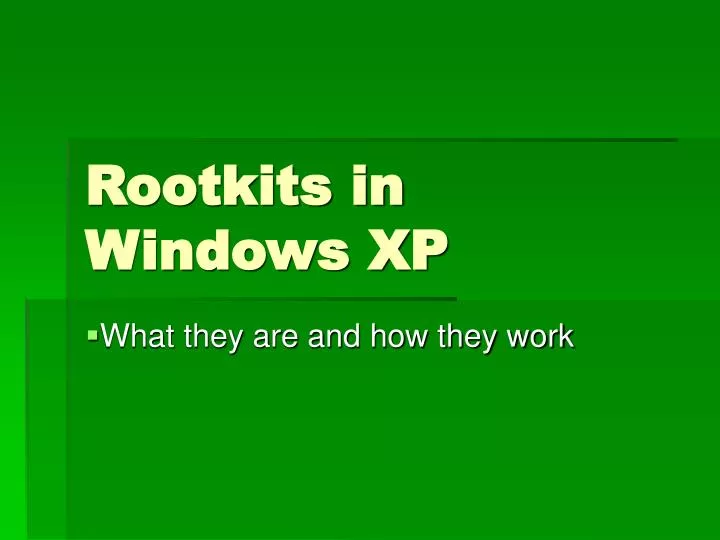 rootkits in windows xp