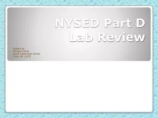 NYSED Part D Lab Review