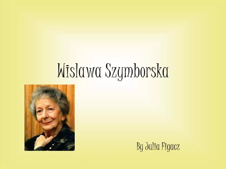 wislawa szymborska