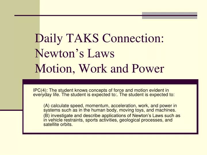 daily taks connection newton s laws motion work and power
