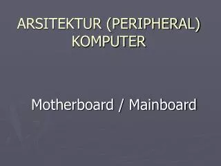 arsitektur peripheral komputer