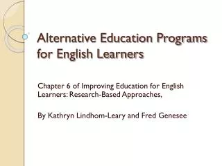 Alternative Education Programs for English Learners