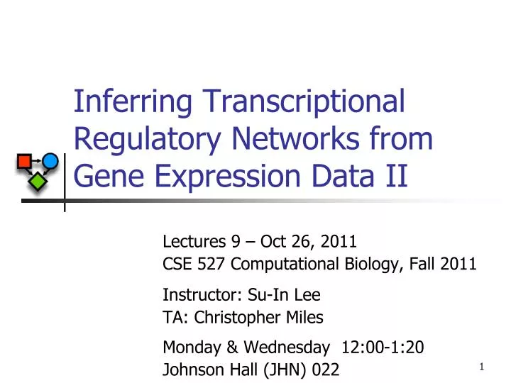 inferring transcriptional regulatory networks from gene expression data ii