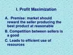 I. Profit Maximization - slide 1
