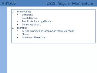 PHY205 	 Ch19: Angular Momentum