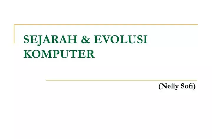 sejarah evolusi komputer