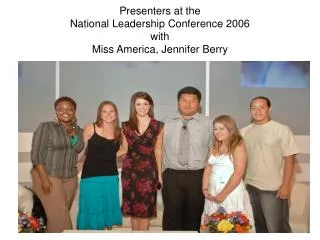 Presenters at the National Leadership Conference 2006 with Miss America, Jennifer Berry