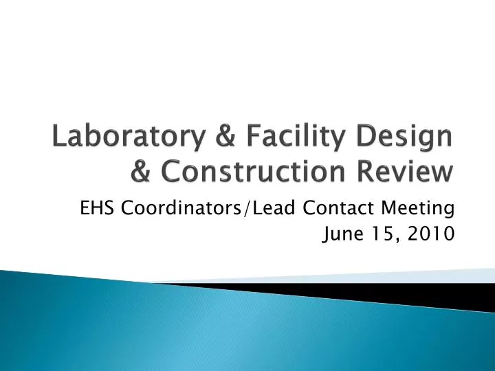 laboratory facility design construction review