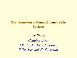 Star Formation in Damped Lyman alpha Systems