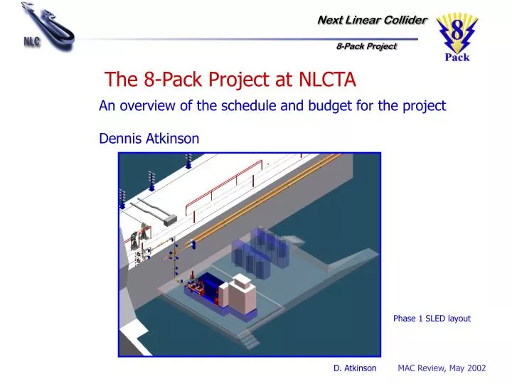 the 8 pack project at nlcta
