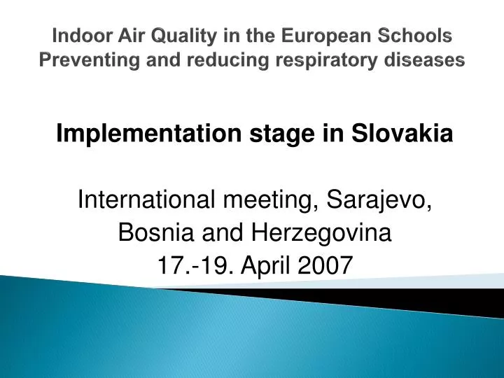 indoor air quality in the european schools preventing and reducing respiratory diseases
