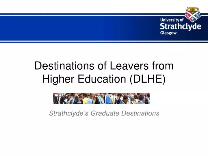 destinations of leavers from higher education dlhe