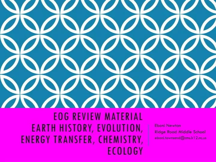 eog review material earth history evolution energy transfer chemistry ecology