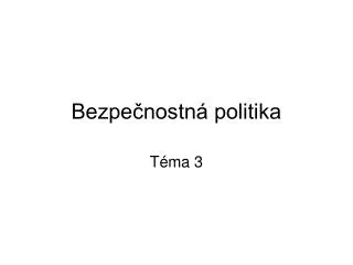bezpe nostn politika