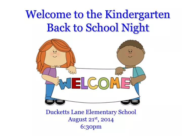 welcome to the kindergarten back to school night