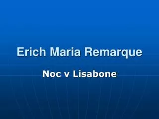 erich maria remarq u e