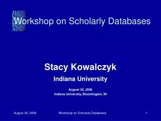 Workshop on Scholarly Databases