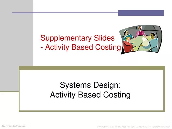 supplementary slides activity based costing