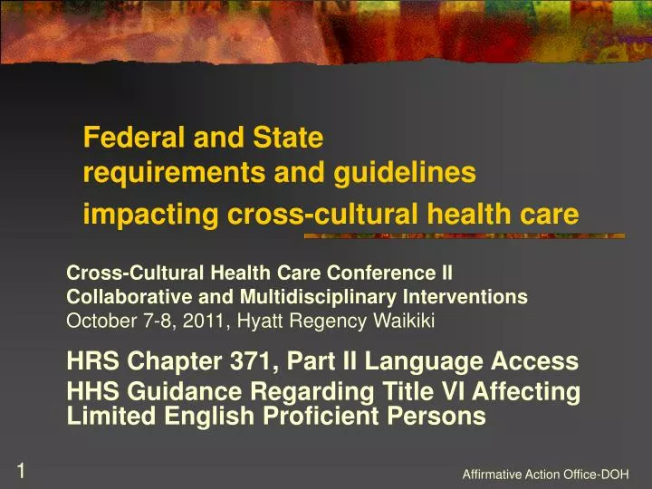 federal and state requirements and guidelines impacting cross cultural health care