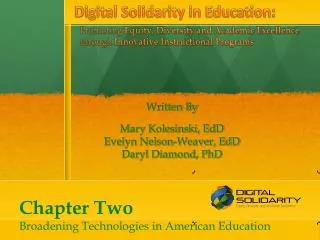 Chapter Two Broadening Technologies in American Education