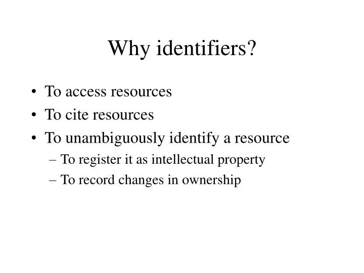 why identifiers