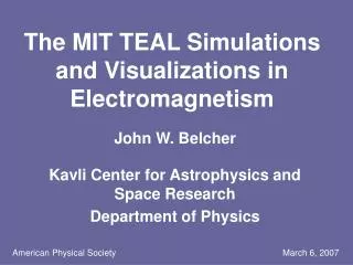 The MIT TEAL Simulations and Visualizations in Electromagnetism