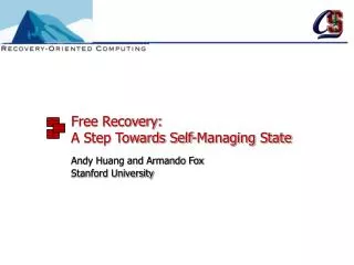 Free Recovery: A Step Towards Self-Managing State