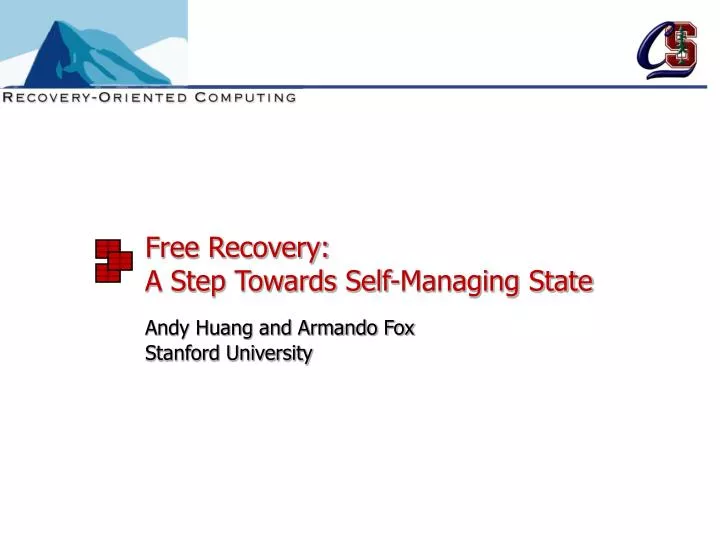 free recovery a step towards self managing state
