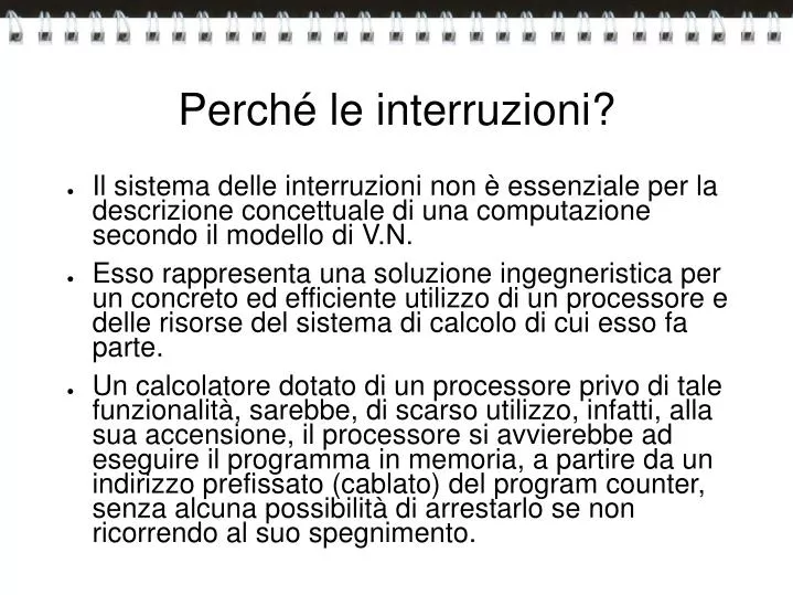 perch le interruzioni